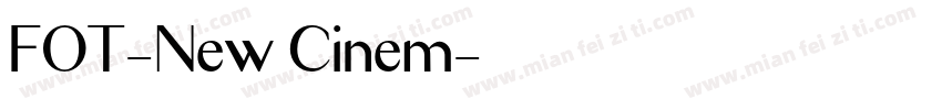 FOT-New Cinem字体转换